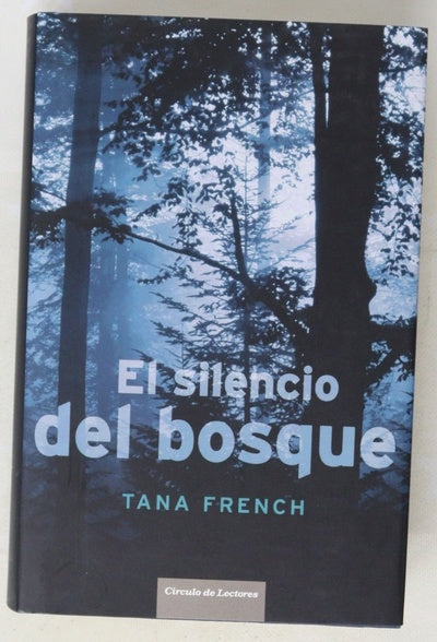 El silencio del bosque