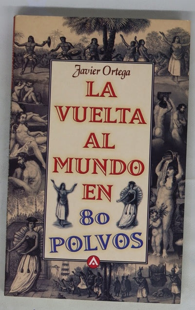 La vuelta al mundo en 80 polvos