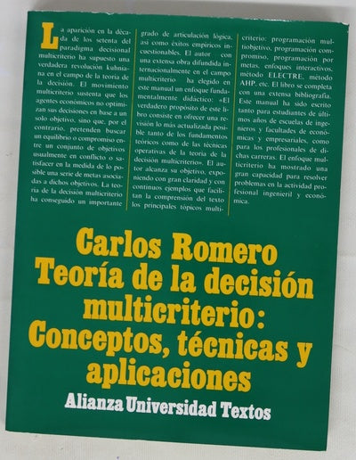 Teoría de la decisión multicriterio conceptos, técnicas y aplicaciones