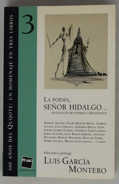 La Poesia, Señor Hidalgo