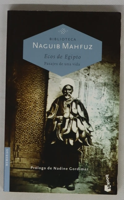 Ecos de Egipto pasajes de una vida