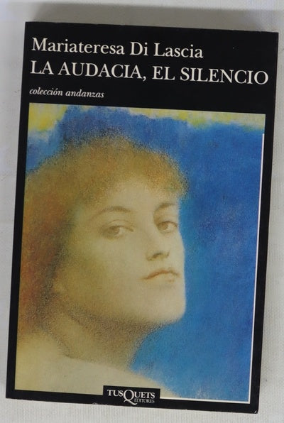 La audacia, el silencio
