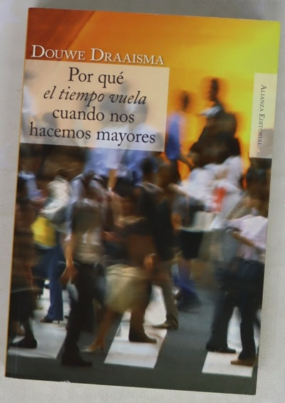 Por qué "el tiempo vuela" cuando nos hacemos mayores cómo la memoria rediseña nuestro pasado