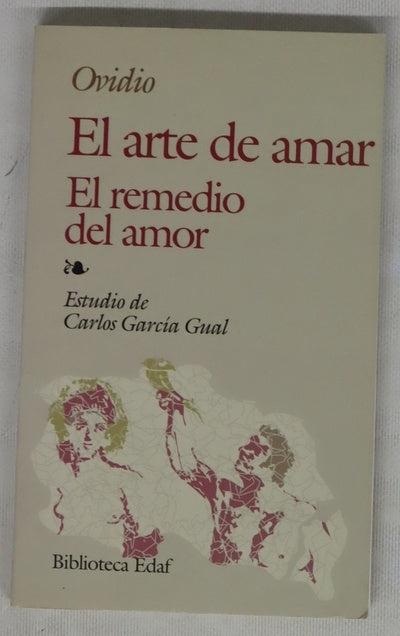 El arte de amar El remedio del amor