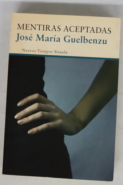 Mentiras aceptadas