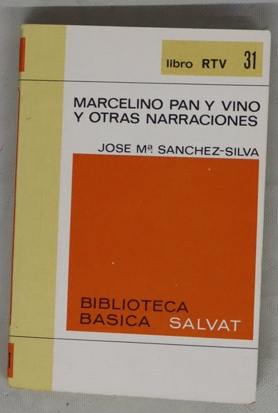 Marcelino pan y vino y otras narraciones