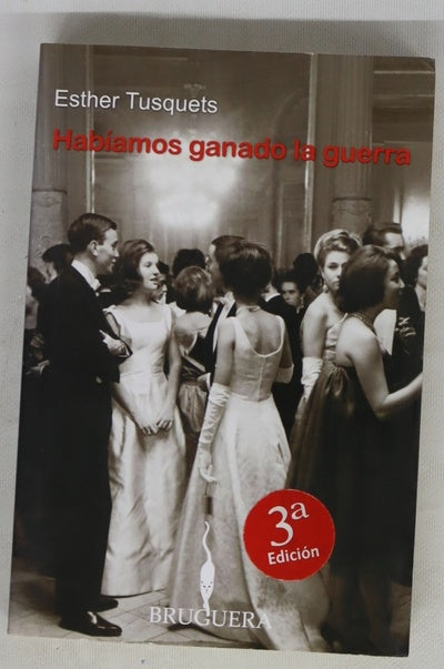 Habíamos ganado la guerra