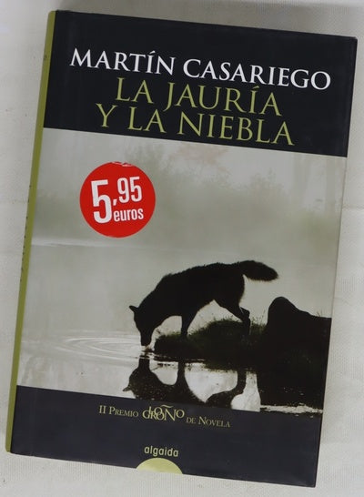 La jauría y la niebla
