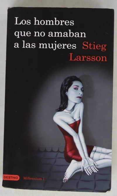 Los hombres que no amaban a las mujeres