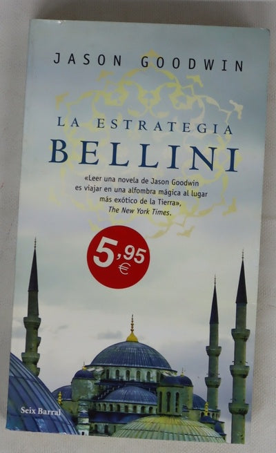 La estrategia Bellini