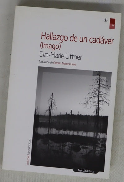 Hallazgo de un cadáver : (Imago)