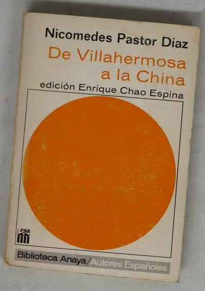 De Villahermosa a la China
