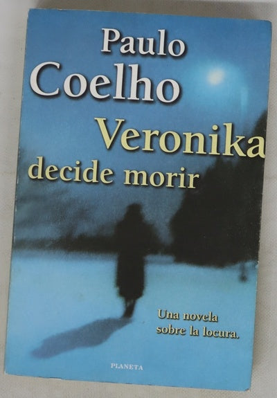 Veronika decide morir
