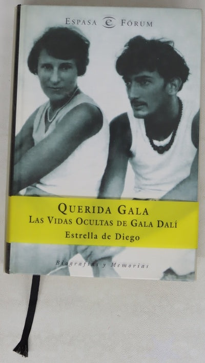 Querida Gala las vidas ocultas de Gala Dalí