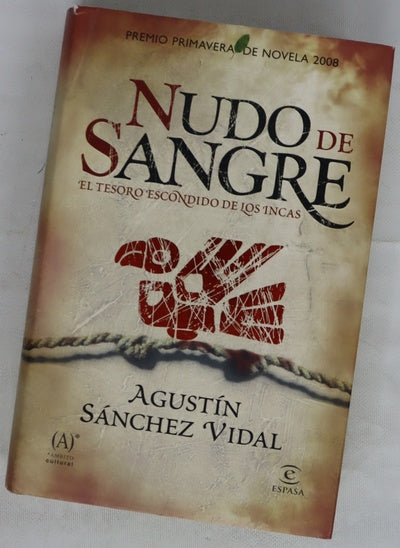 Nudo de sangre el tesoro escondido de los incas