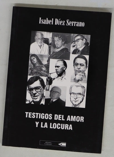 Testigos del amor y la locura