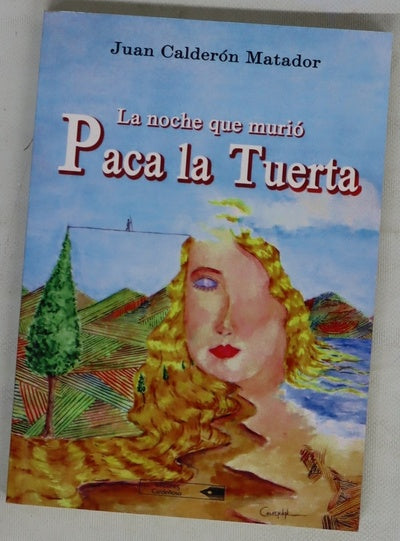 La noche que murió "Paca la Tuerta"