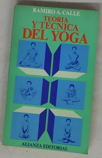 Teoria y tecnica del Yoga