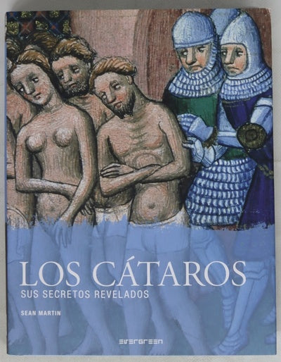 Los Cataros, sus secretos revelados
