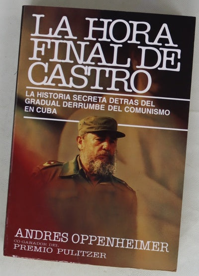 La hora final de Castro
