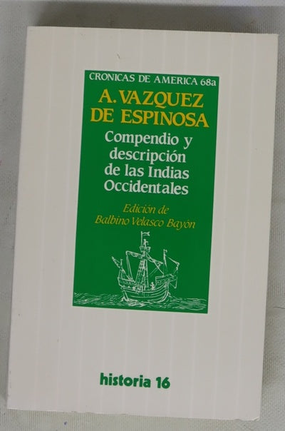 Compendio y descripción de las Indias Occidentales