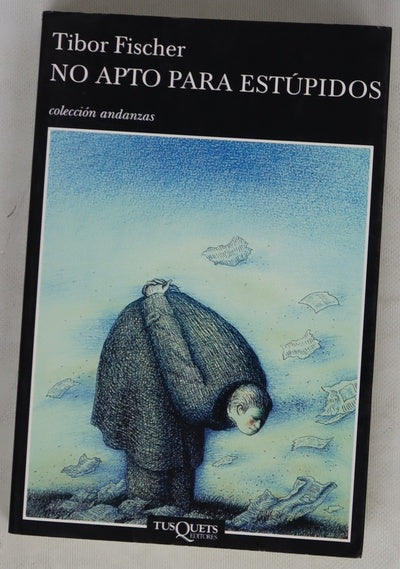 No apto para estúpidos