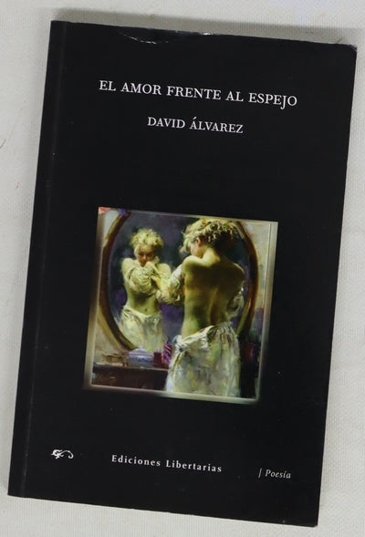El amor frente al espejo