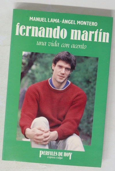 Fernando Martín : una vida con acento
