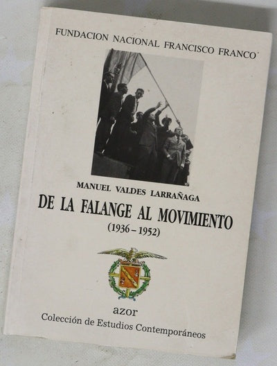 De la Falange al Movimiento (1936-1952)