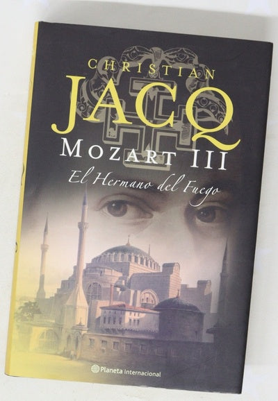 Mozart III, El hermano del fuego