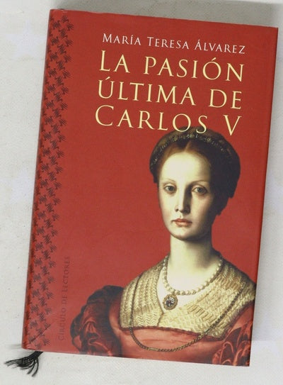 La pasión última de Carlos V