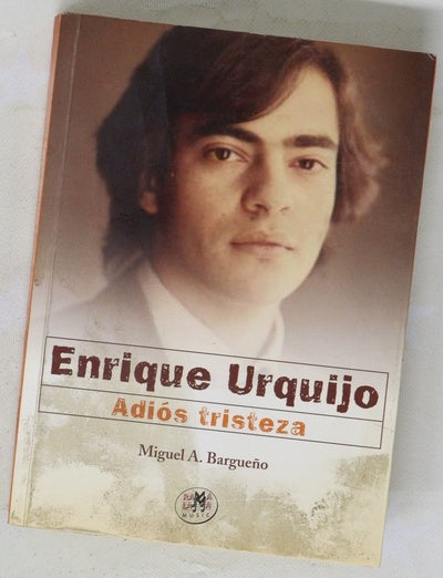 Enrique Urquijo adiós tristeza