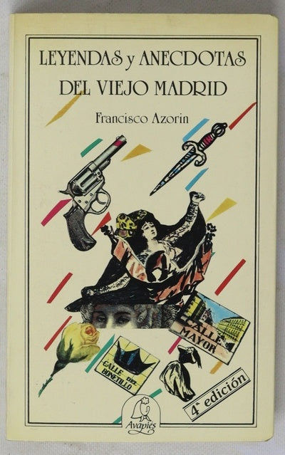 Leyendas y anécdotas del viejo Madrid