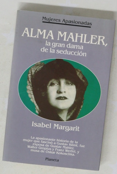 Alma Mahler, la gran dama de la seducción