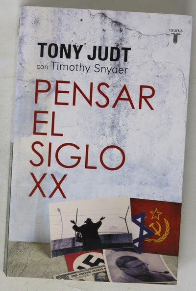 Pensar el siglo XX
