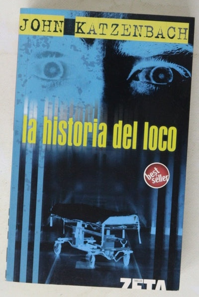 La historia del loco