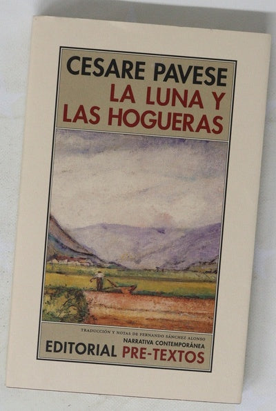 La luna y las hogueras