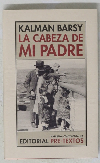 La cabeza de mi padre novela corta en trece módulos