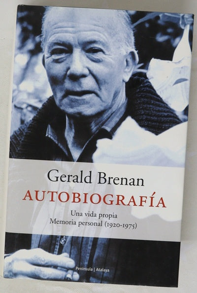 Autobiografía una vida propia : memoria personal (1920-1975)
