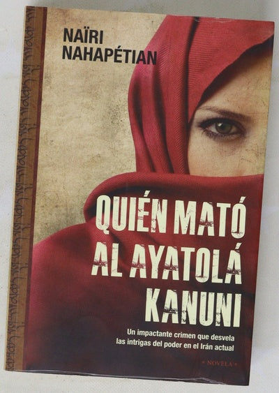Quién mató al ayatolá Kanuni