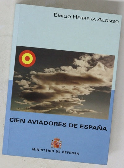 Cien aviadores de españa