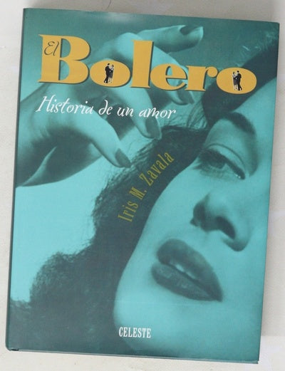El bolero historia de un amor