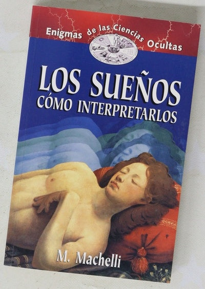 Los sueños cómo interpretarlos