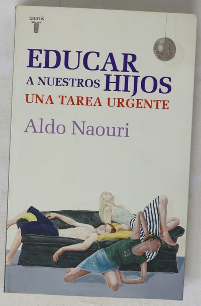 Educar a nuestros hijos una tarea urgente