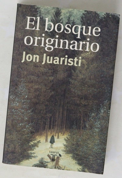 El bosque originario genealogías míticas de los pueblos de Europa