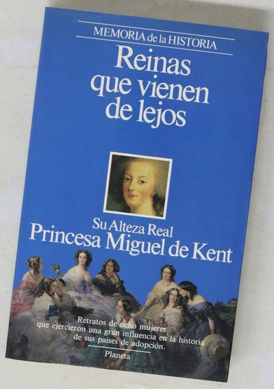 Reinas que vienen de lejos
