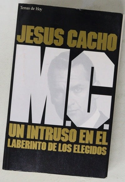 M.C. un intruso en el laberinto de los elegidos