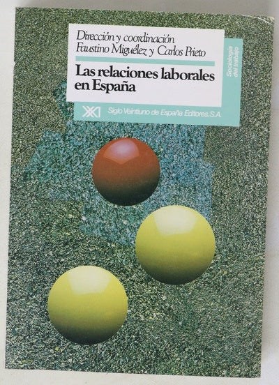 Las relaciones laborales en España