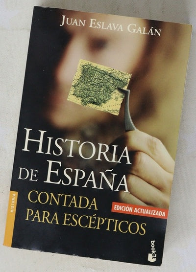 Historia de España contada para escépticos