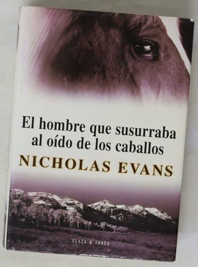 El hombre que susurraba al oídio de los caballos